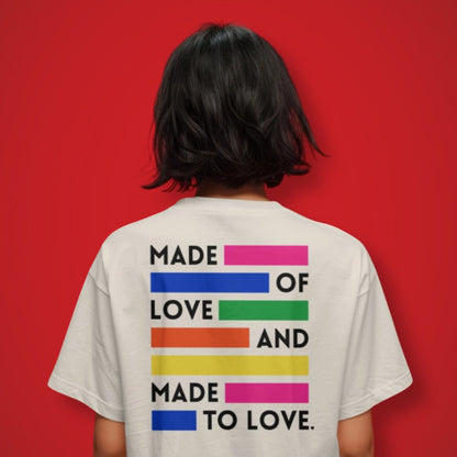 Made Of Love T-Shirt