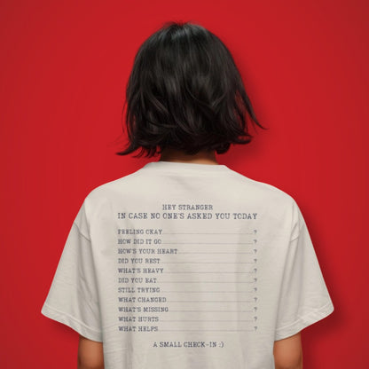 Hey Stranger T-Shirt